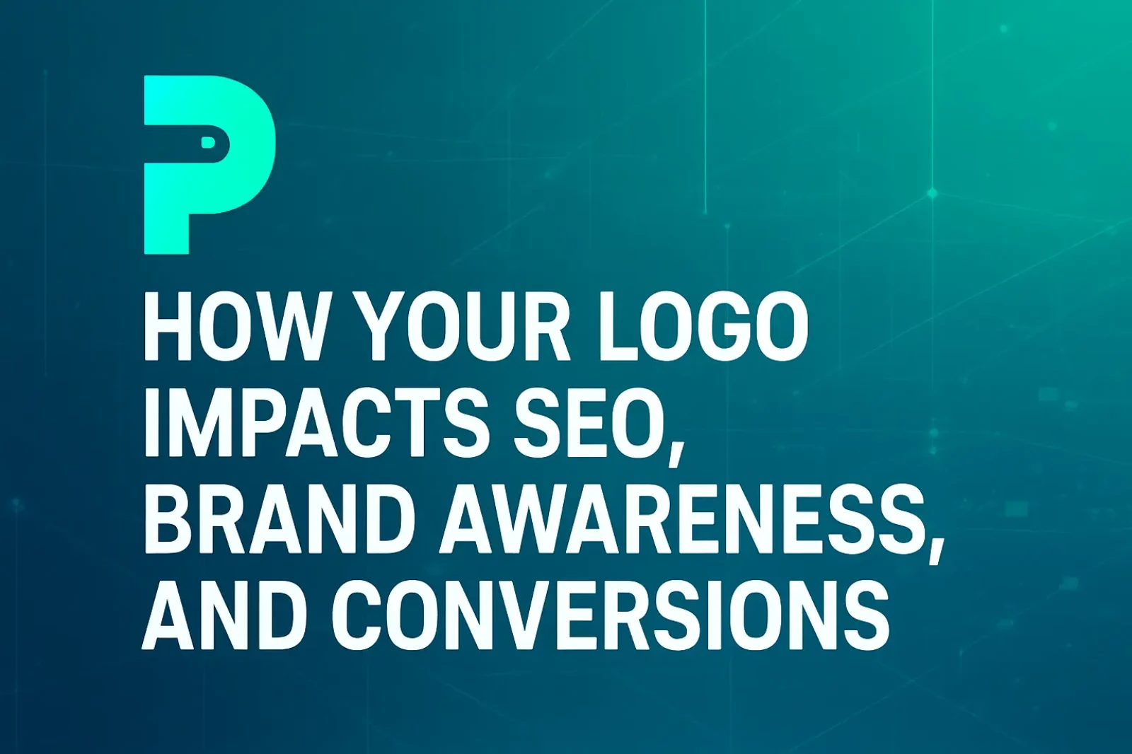 Futuristic digital illustration showing how logo design influences SEO, brand awareness, and conversions, using Prodigmar’s teal and aqua brand colors.