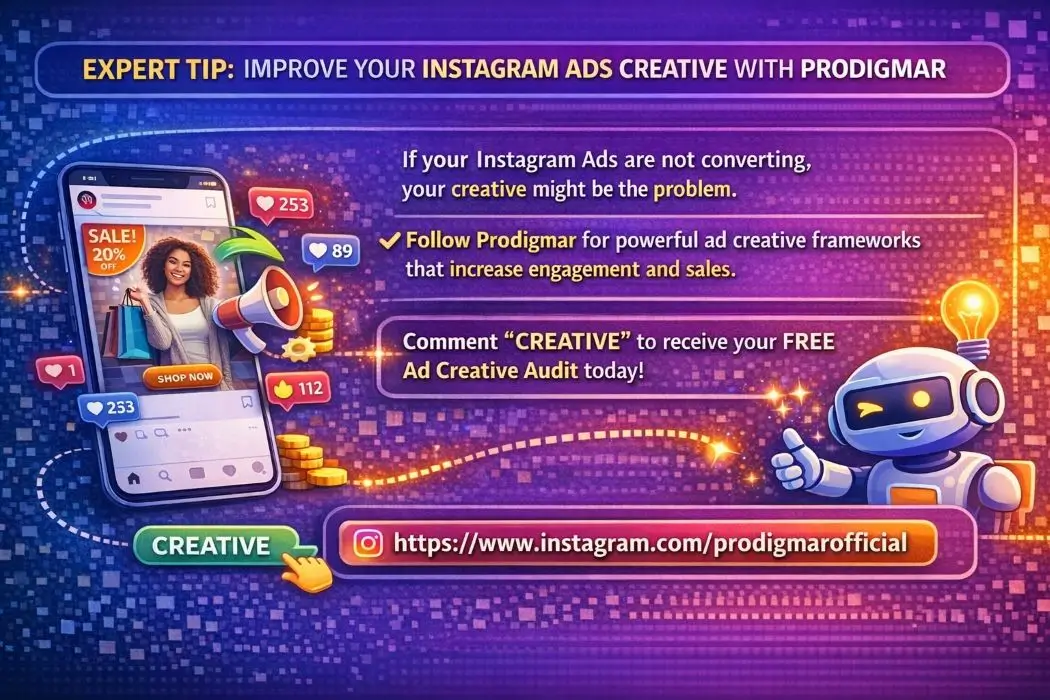 Expert Tip: Improve Your Instagram Ads Creative with Prodigmar