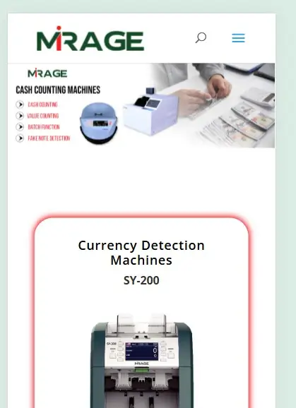 Mirage Corporation Ltd Website Design Website design for Mirage Corporation Ltd featuring cash counting machines and the SY-200 currency detection equipment for a UK manufacturer.