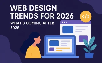 Illustration showing a woman viewing modern web design layouts on a laptop and browser window, with the blog title “Web Design Trends for 2026: What’s Coming After 2025” displayed in bold typography.