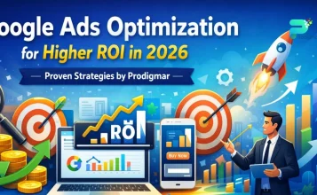 Google Ads Optimization for Higher ROI in 2026 – Proven & Powerful Strategies